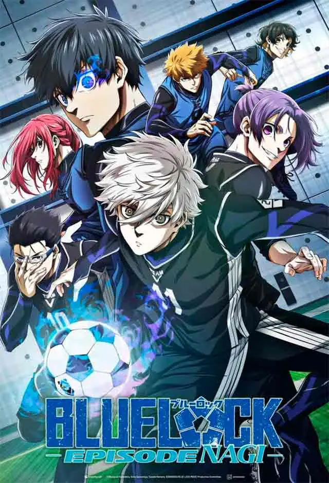 Blue Lock: Episode Nagi | اوك انمي - Okanime